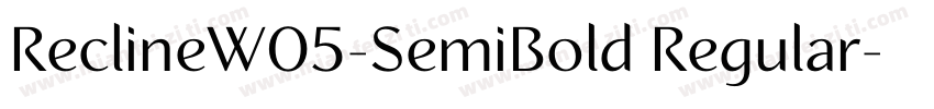 ReclineW05-SemiBold Regular字体转换